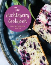 book The Huckleberry Cookbook