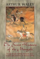 book The Secret History of The Mongols & Other Works