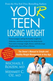 book YOU(r) Teen: Losing Weight: The Owner's Manual to Simple and Healthy Weight Management at Any Age