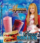 book Hannah Montana Sweet Niblets - Rockin' Food for Any Meal - Cookbook