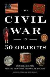 book The Civil War in 50 Objects