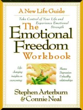 book The Emotional Freedom Workbook: Take Control of Your Life And Experience Emotional Strength