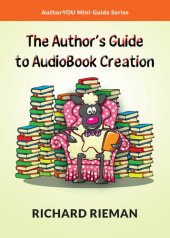 book The Author's Guide to AudioBook Creation