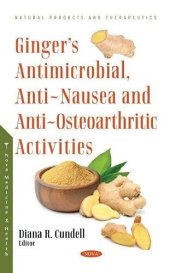 book Ginger’s Antimicrobial, Anti-nausea and Anti-osteoarthritic Activities