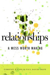 book Relationships: A Mess Worth Making