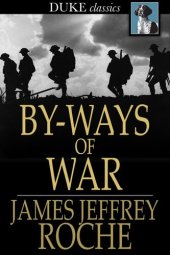 book By-Ways of War: The Story of the Filibusters