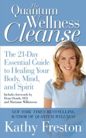 book Quantum Wellness Cleanse: The 21-Day Essential Guide to Healing Your Mind, Body and Spirit