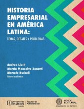 book Historia empresarial en América Latina: temas, debates y problemas