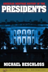 book American Heritage History of the Presidents