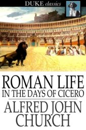 book Roman Life in the Days of Cicero