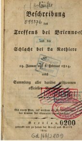 book Beschreibung des Treffens bei Brienne und der Schlacht bei La Rothiere am 29. Januar und 1. Februar 1814