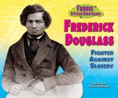 book Frederick Douglass: Fighter Against Slavery