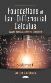 book Foundations of Iso-Differential Calculus, Volume I