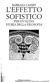 book L'effetto sofistico. Per un'altra storia della filosofia