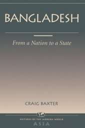 book Bangladesh: From A Nation To A State