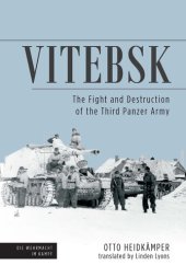 book Vitebsk: The Fight and Destruction of Third Panzer Army