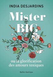 book Mister Big: ou la glorification des amours toxiques