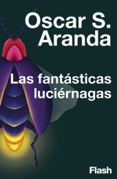 book Las fantásticas luciérnagas