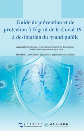 book Guide de prévention et de protection à l'égard de la Covid-19 à destination du grand public (Guidance for the Public on Protective Measures Against Coronavirus Disease)