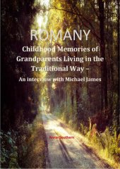 book Romany: Childhood Memories of Grandparents Living in the Traditional Way