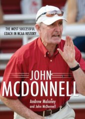 book John McDonnell: The Most Successful Coach in NCAA History