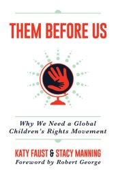 book Them Before Us: Why We Need a Global Children's Rights Movement