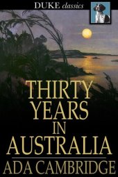 book Thirty Years In Australia