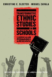 book Transformative Ethnic Studies in Schools: Curriculum, Pedagogy, and Research