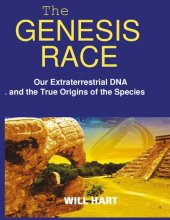 book Произход на нашата раса от извънземна ДНК и истинският произход на биологичните видове