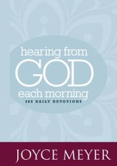 book Hearing from God Each Morning: 365 Daily Devotions