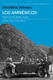 book Los amnésicos: Historia de una familia europea