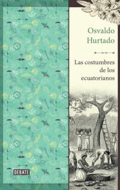 book Las costumbres de los ecuatorianos