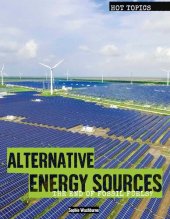 book Alternative Energy Sources: The End of Fossil Fuels?