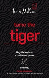 book Tame the Tiger: Negotiating from a position of power