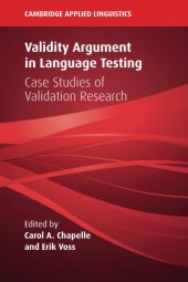 book Validity Argument in Language Testing: Case Studies of Validation Research