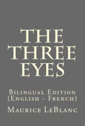 book The Three Eyes: Bilingual Edition (English--French)