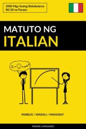 book Matuto ng Italian--Mabilis / Madali / Mahusay: 2000 Mga Susing Bokabularyo