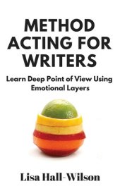 book Method Acting For Writers