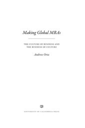 book Making Global MBAs: The Culture of Business and the Business of Culture