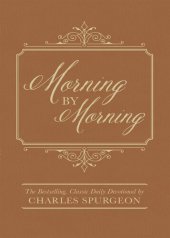 book Morning by Morning: The Bestselling Classic Daily Devotional