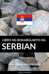 book Libro ng Bokabularyo ng Serbian: Isang Paraan Batay sa Paksa