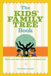 book The Kids' Family Tree Book