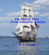 book The McKay Story From Ireland to America