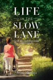 book Life in the Slow Lane