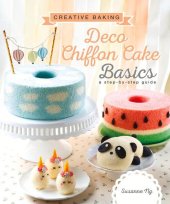 book Creative Baking: Deco Chiffon Cake Basics