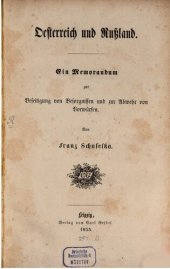 book Österreich und Russland : Ein Memorandum zur Beseitigung von Besorgnissen und zur Abwehr von Vorwürfen