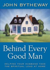 book Behind Every Good Man