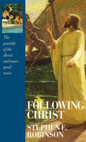 book Following Christ: The Parable of the Divers and More Good News