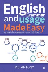 book English Grammar and Usage Made Easy: Learning English Language and Grammar Made Simple