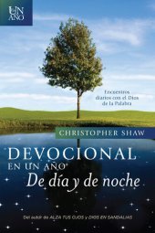 book Devocional en un año—De día y de noche: Encuentros diarios con el Dios de la Palabra